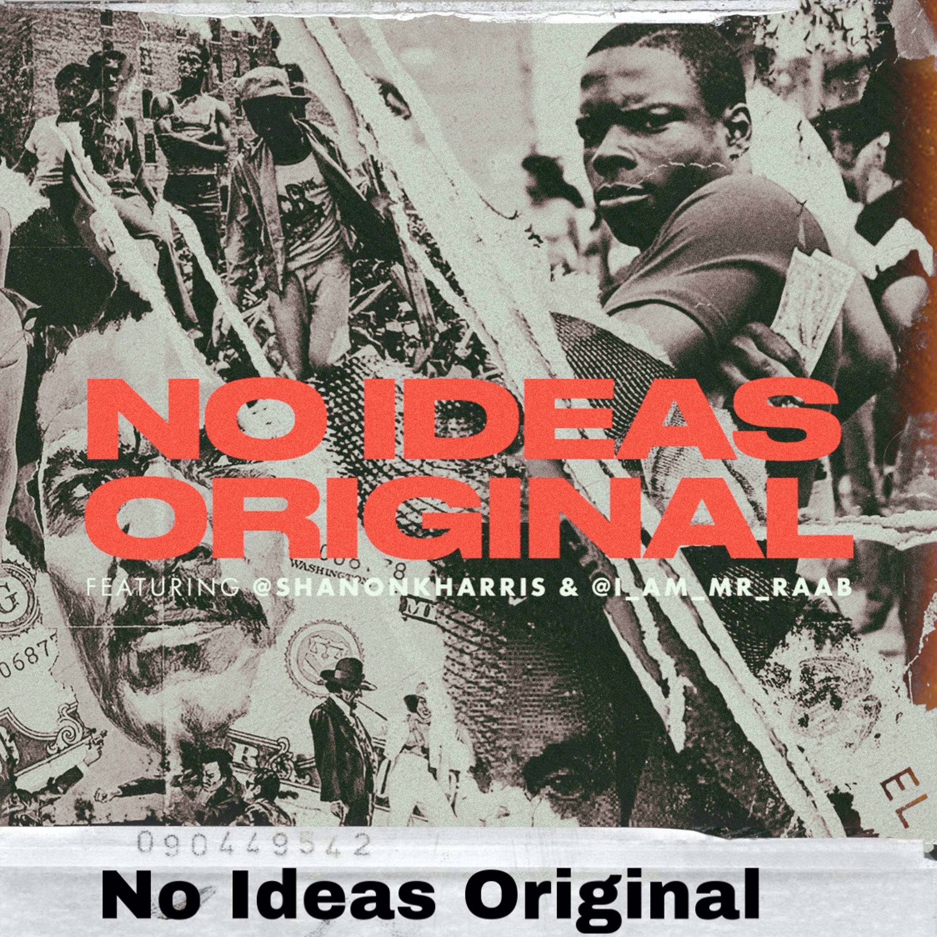 No Ideas Original Podcast Episode 24 (Bonus Episode  8/7/2020) Featuring Shanon, Mr. Rob And Zain episode artwork