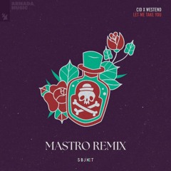 CID, Westend - Let Me Take You (MASTRO remix) [FREE DL]