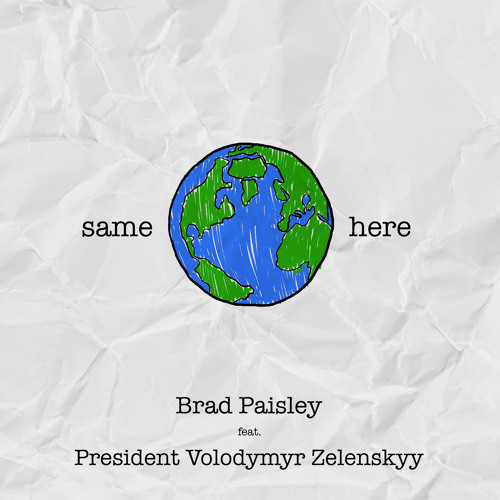 Same Here (feat. President Volodymyr Zelenskyy)