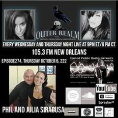 The Outer Realm Welcomes Phil And Julia Siracusa, October 6th, 2022