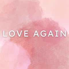 Love Again