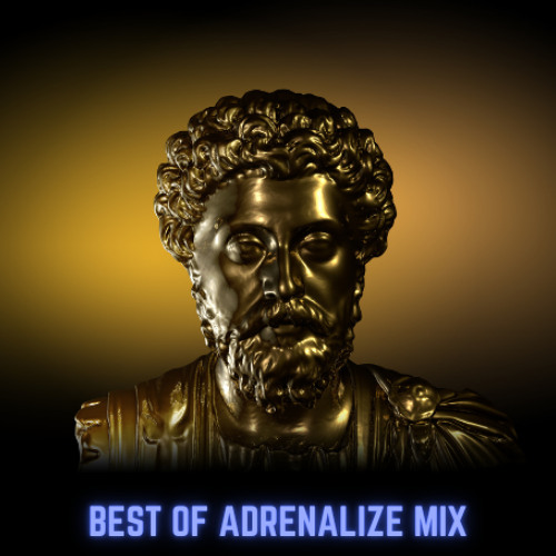 Best of Adrenalize Mix