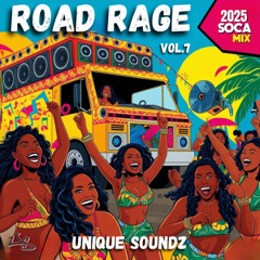 #RoadRage Vol.7 by @DjTrippleAUSPD || 2025 Soca Mix