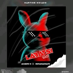 Labatse Trap(feat. Álvaro M & Mwanablack) Trap