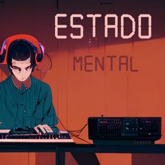 Estado Mental EP - Ivokio