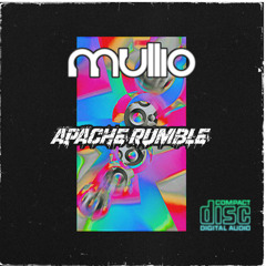 Mullio - Apache Rumble (t83)