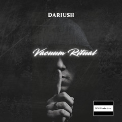 Dariush - Vacuum Ritual