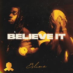Bslime - Believe it