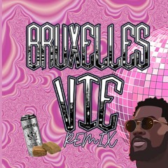 Bruxelles Vie Remix - Avrosse - Mr Zedou - FREE DL