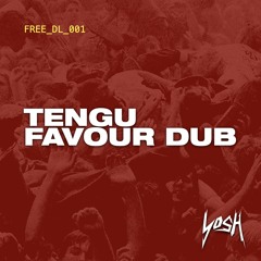 Tengu - Favour Dub