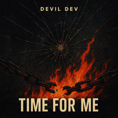 Time for me
