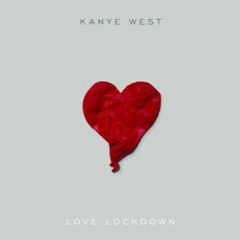Kanye West - Love Lockdown (Greco (NYC) Refix)