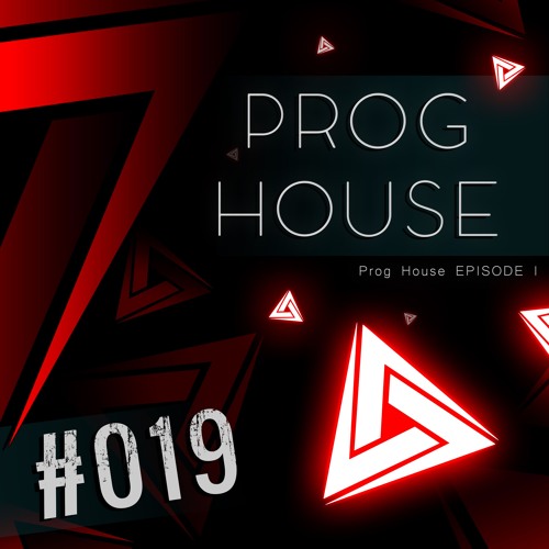 #019 - Prog House 1 (Chill) - RUFUS DU SOL, Analog Jungs, Jerome Isma-ae, Goom Gum & Others