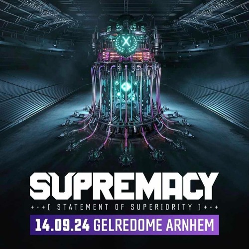 Supremacy 2024 - Statement Of Superiority // Warmup Mix by Revokez