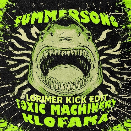 SUMMERSONG (LORIMER Kick Edit)