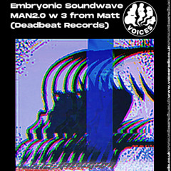 Embryonic Soundwave - 13/11/25 - Voices Radio