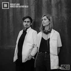 Polish Techno.logy | Podcast #109 | Vibriss b2b Heather Helix