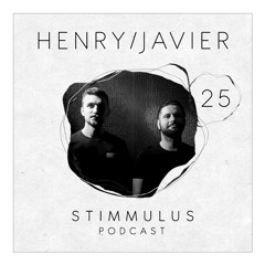 STIMMULUS Podcast 25 - HENRY/JAVIER