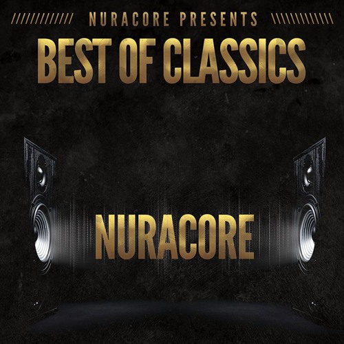 Nuracore @ Best of Classics #78