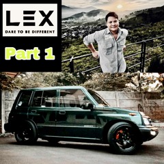 Lex Part 1 - More People More Screamer