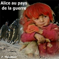 Alice au pays de la guerre