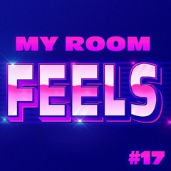 MY ROOM FEEL 17