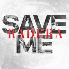 Radera - SAVE ME (Uptempo Hardcore)