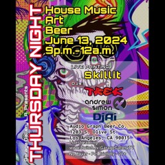 DJ Session 2024-06-13 Trek Lewis, Ai, & Andrew Simon