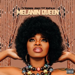 Melanin Queen Feat. Napalm