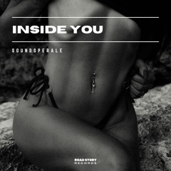 Soundsperale - Inside You  (Davain Remix)