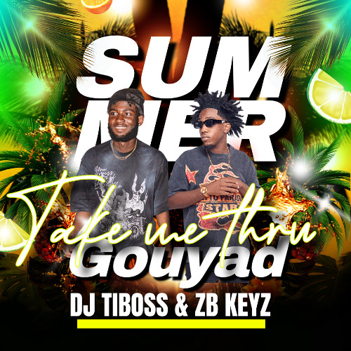 TAKE ME THRU GOUYAD FT (ZB KEYZ)