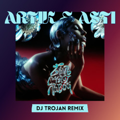 Artik & Asti - Быть Счастливой (DJ Trojan Remix)