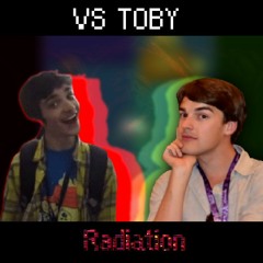 VS TOBY - Raditation
