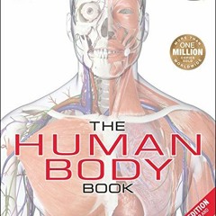 Get [KINDLE PDF EBOOK EPUB] The Human Body Book (Second Edition) by  Steve Parker 📬