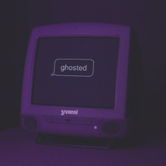 Ghosted