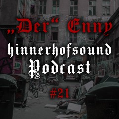 HiNNERHOFSOUND Podcast # 21 - Enny Edwards (155 BPM) [Dark Spezial 2]