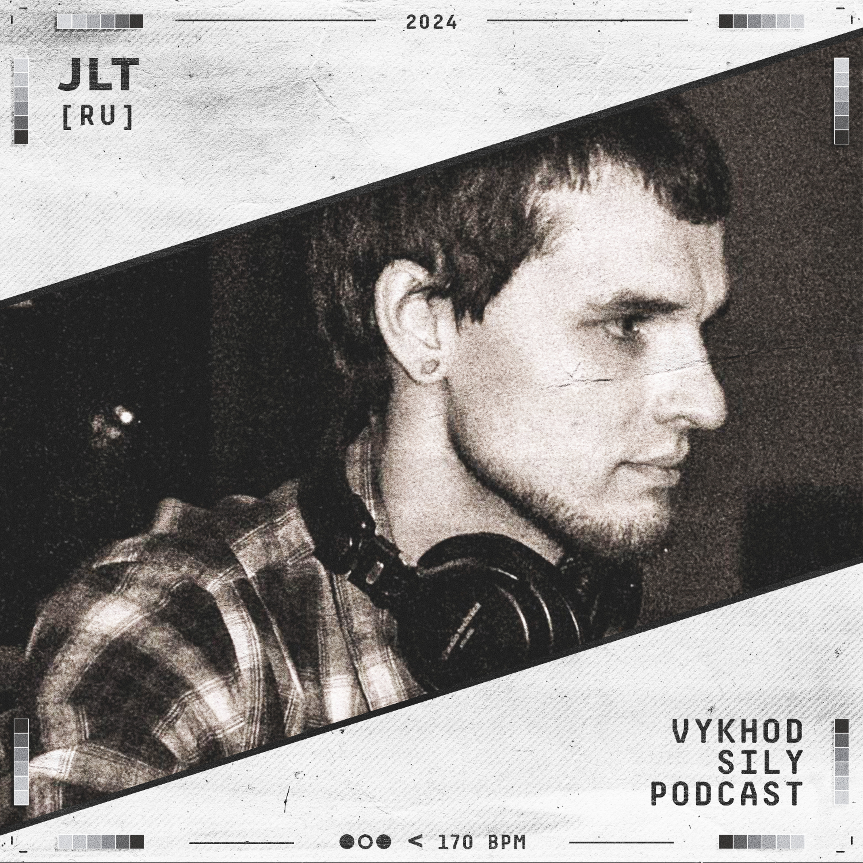 Vykhod Sily Podcast - jlt Guest Mix (2) episode artwork