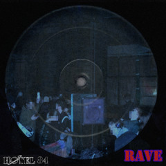 RAVE