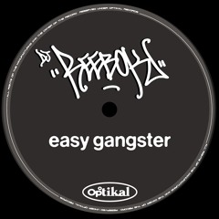 Easy Gangster