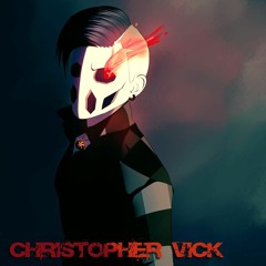 [CHRISTOPHER VICKK] - BATTELCRY