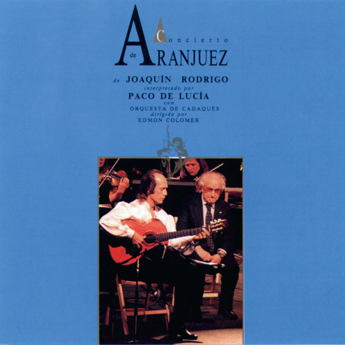 Stream Concierto De Aranjuez: 2. Adagio by Paco De Lucía | Listen online  for free on SoundCloud
