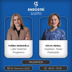 Hülya Meral - Tuğba Dedeoğlu ile Lider Kadınlar