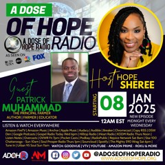 ADOH RADIO PRESENTS EP. 185 “THE PRINCIPAL FARMER” FEAT. AUTHOR PATRICK MUHAMMAD