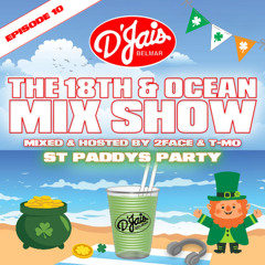 EPISODE 10: St. Paddy's Party | D'Jais Belmar Summer '25