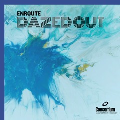 83. Dazed Out - Enroute