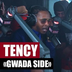 Tency-Gwada Side #PlanteRap