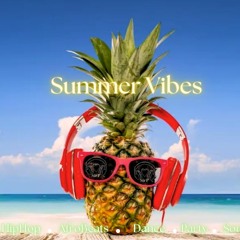 SUMMER VIBES MIX { 2023)