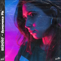 BEDO97 - Remember Me