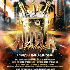 AURA FRIDAYS PROMO CD 9.16.25 FT PRODIGY & CHOPPAFLEX