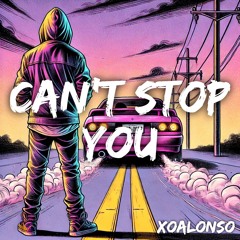 Can't Stop You